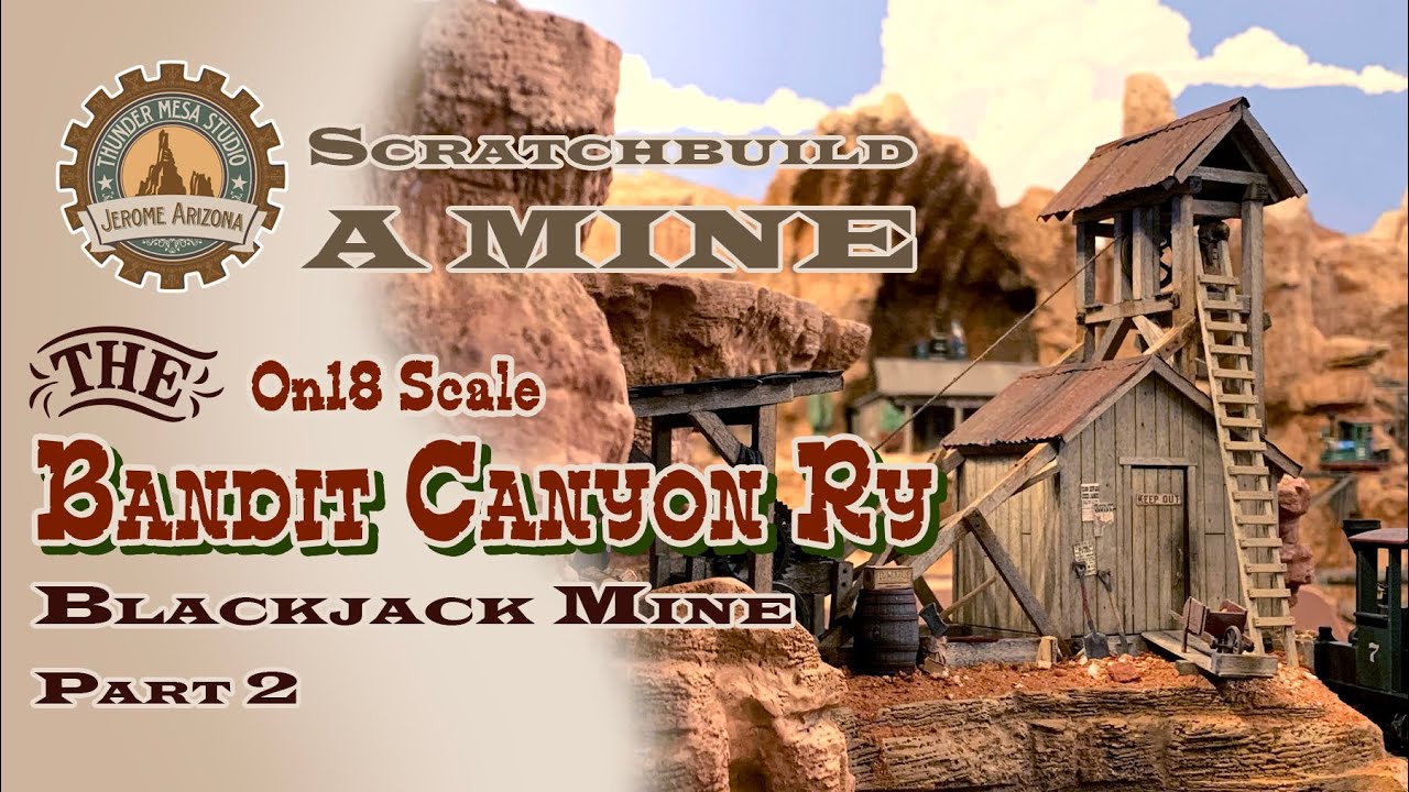 Bandit Canyon Railway | The Blackjack Mine Part 2