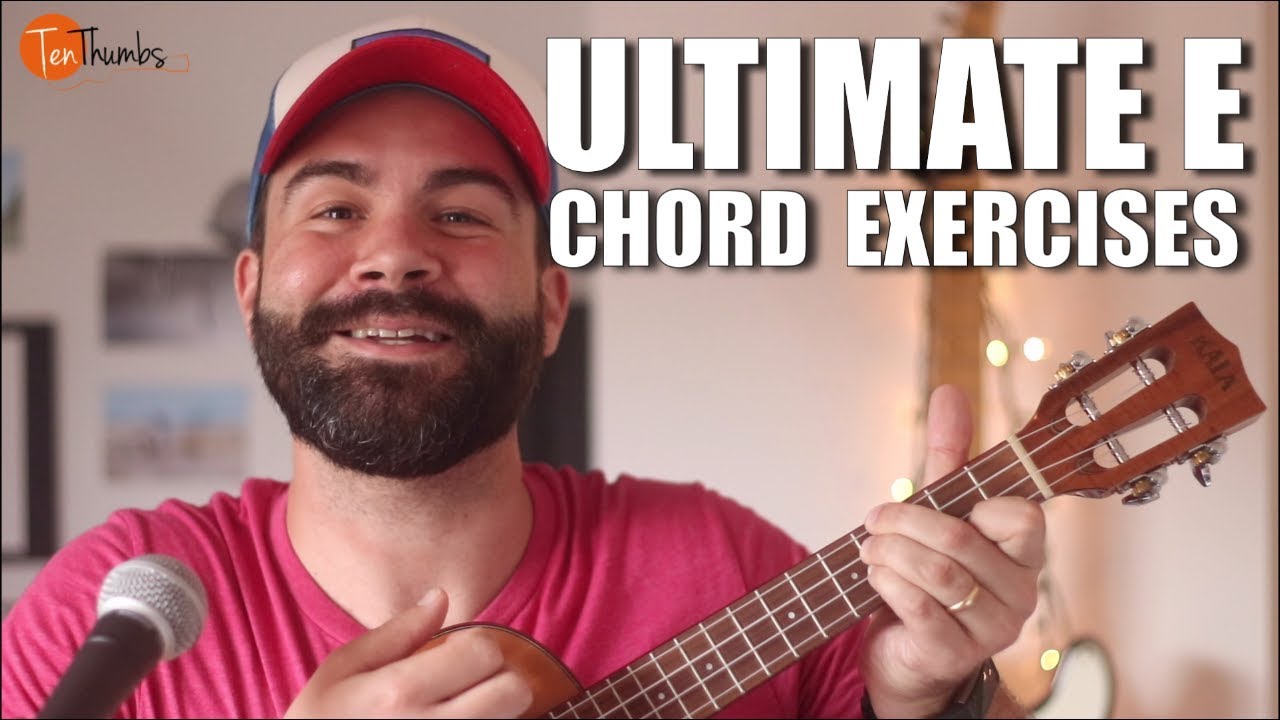 How to play E chord on Ukulele - Ultimate E Chord Exercise