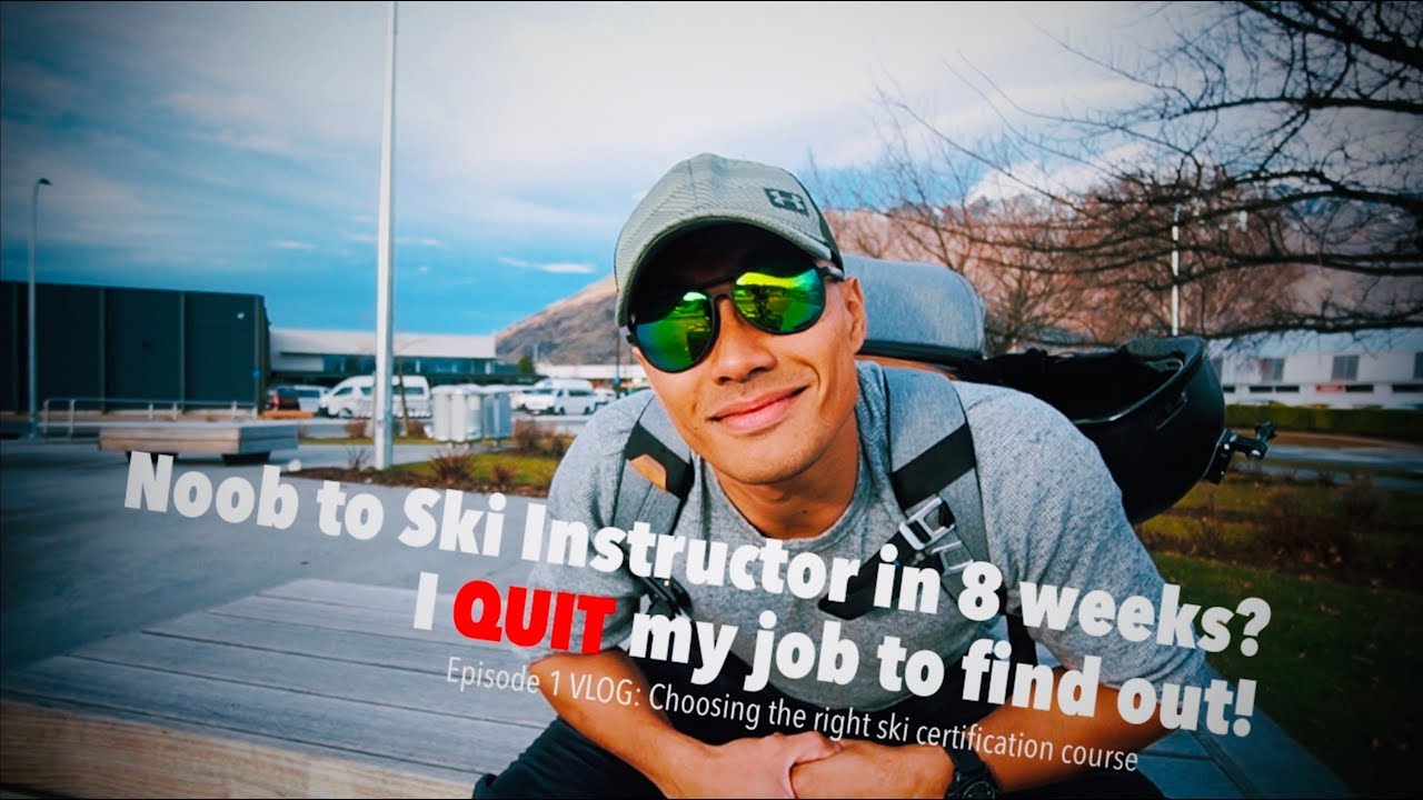 NOOB to SKI INSTRUCTOR in 8 weeks?? I QUIT my corporate job to find out! | Ep 1 VLOG