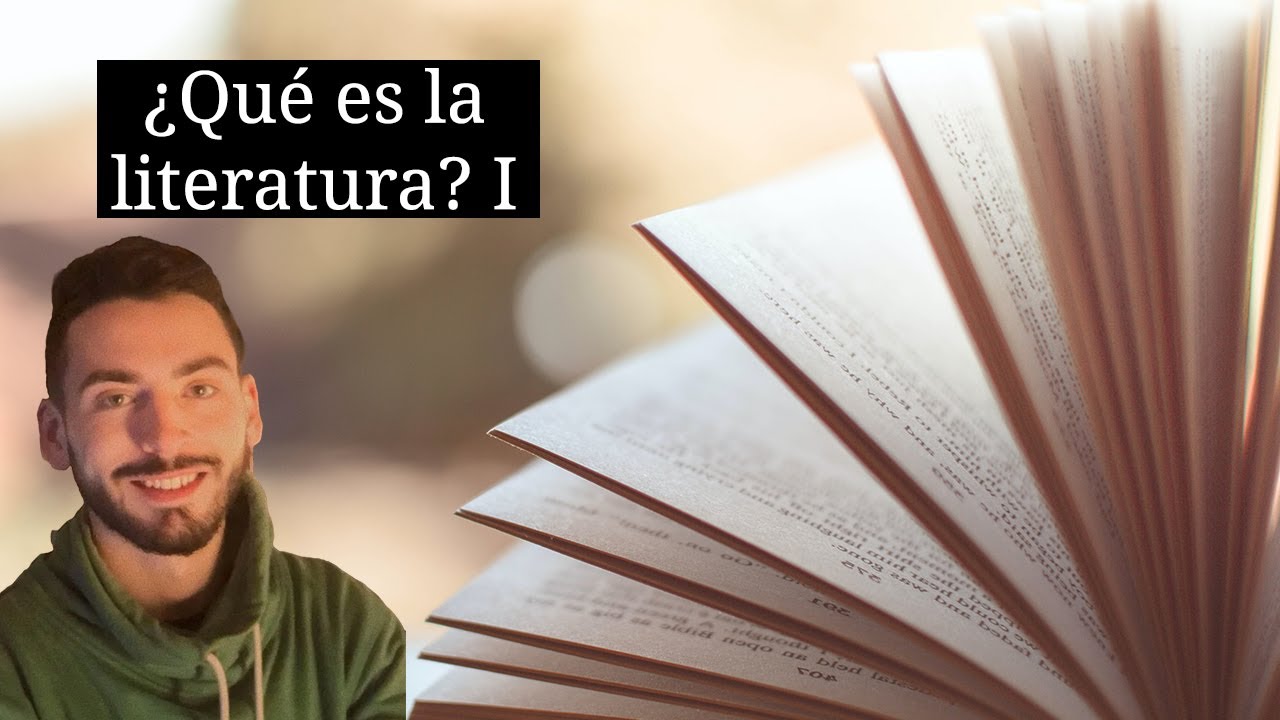 ¿Qué Es la Literatura? Teoría Literaria Para Dummies [Parte 1]