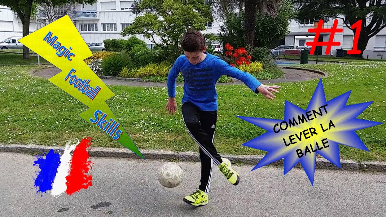 COMMENT LEVER LA BALLE AVEC DU STYLE / TUTO #6/FREESTYLE