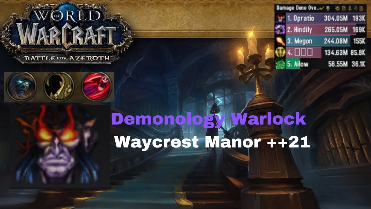 Demonology Warlock I Waycrest Manor ++21 DF 10.2