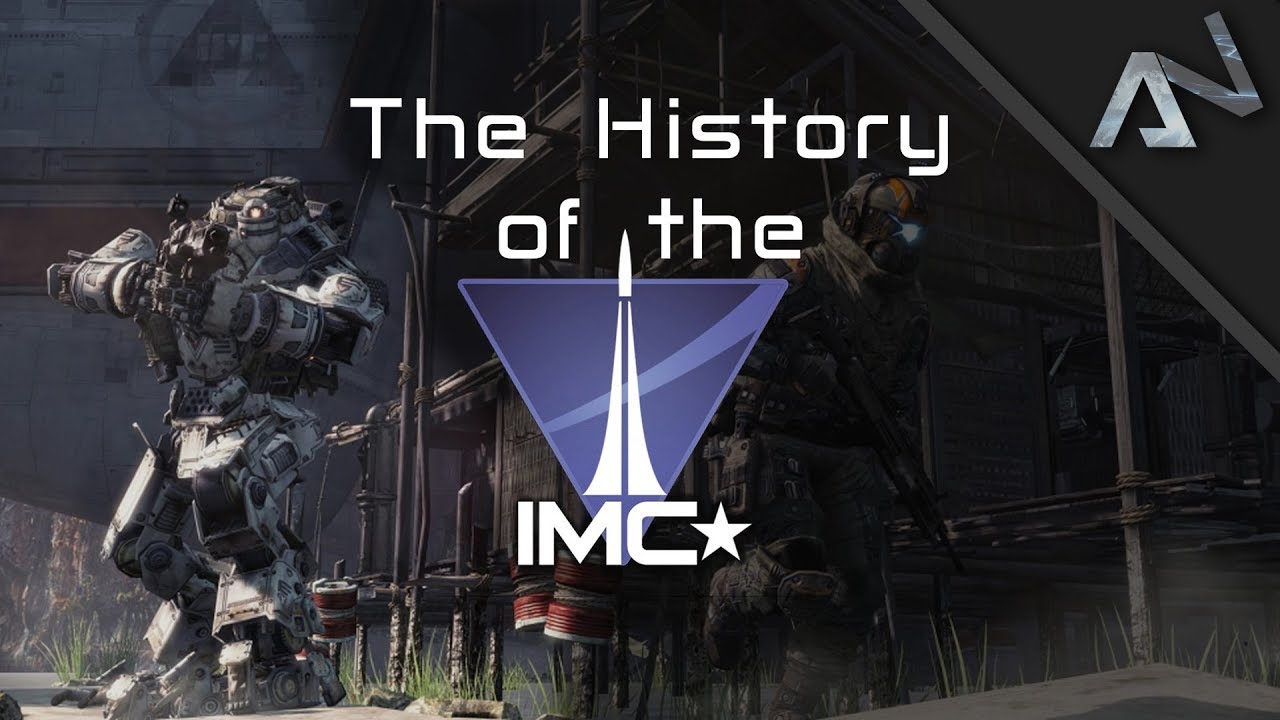 History of the IMC - Titanfall Lore | Advocate Network: Episode 1