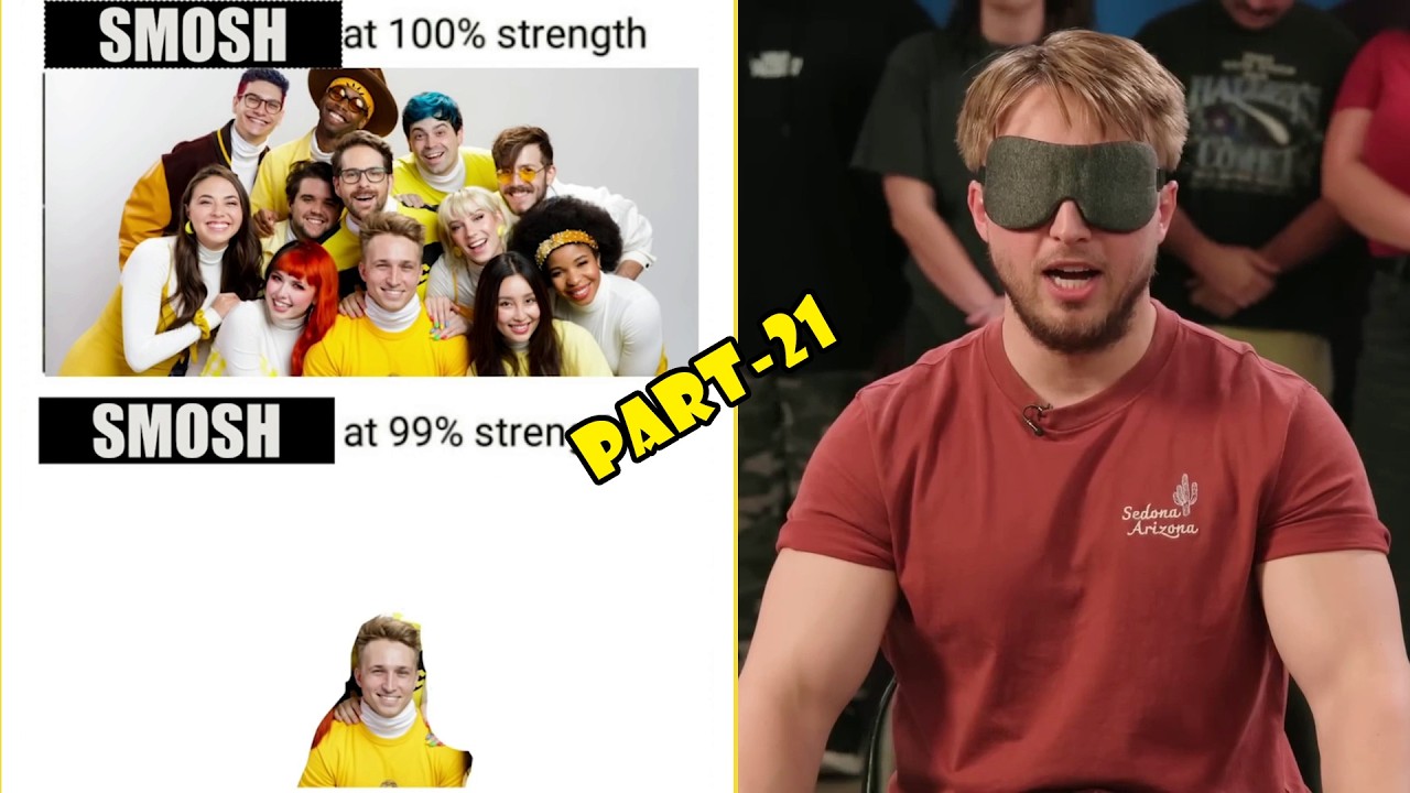 Part-21 of Shayne Topp being Smosh at 99% strength