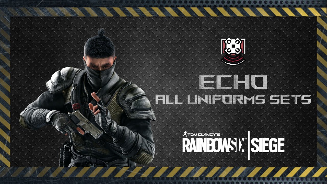 Echo All Uniforms Sets including Elite and Dev Skin - Rainbow Six Siege | R6 News