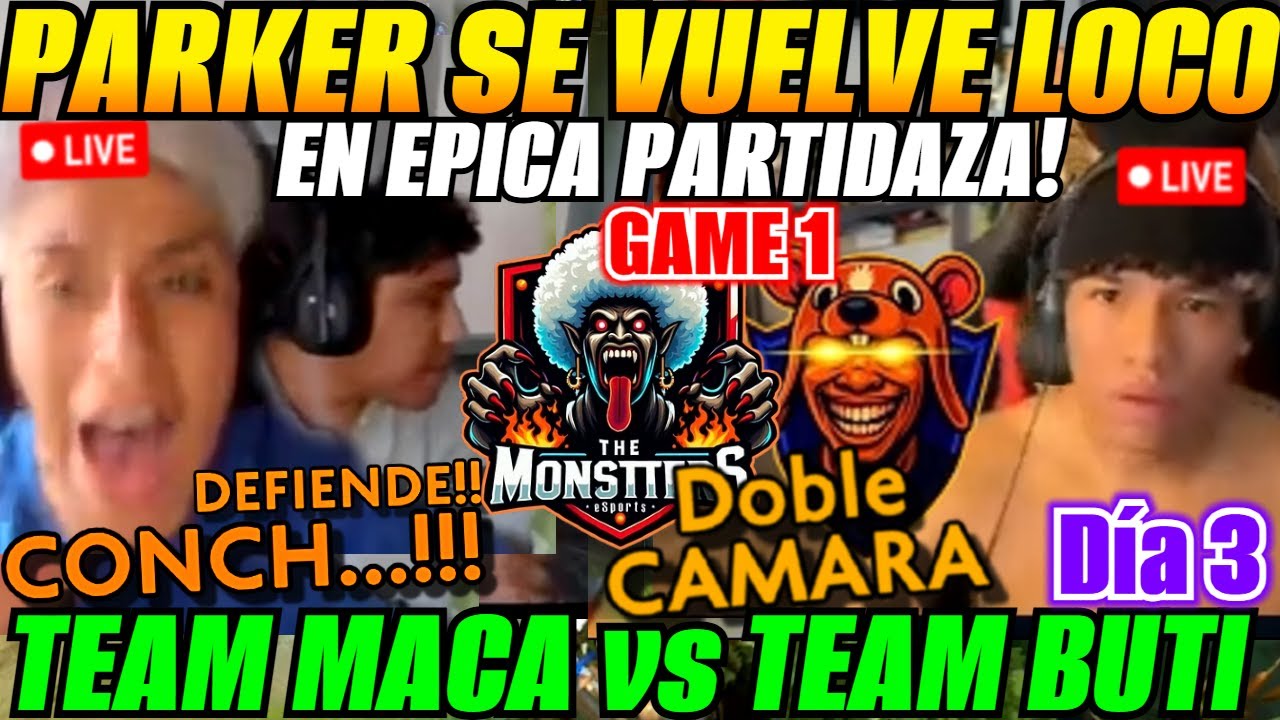 😲PARKER se vuelve loco! Partidaza Team MACARIUS vs Team BUTI GAME 1  - ZEINTERNACIONAL Día 3😲