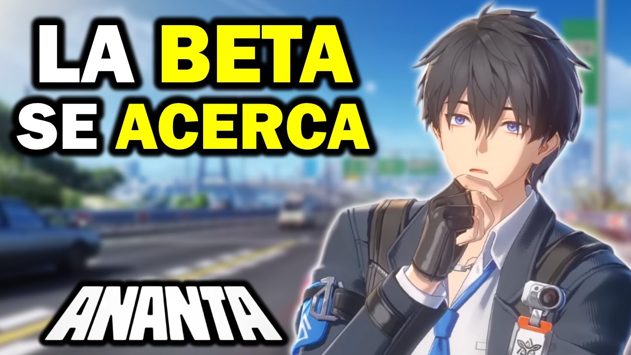 LA BETA DE ANANTA PODRIA ESTAR MAS CERCA DE LO QUE CREES