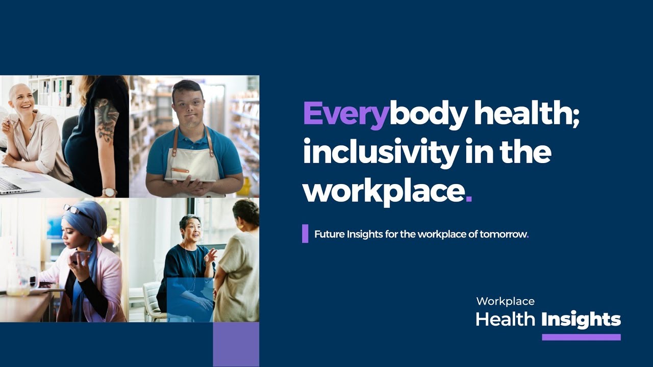 Bupa | Workplace Health Insights | Everybody health; inclusivity in the workplace