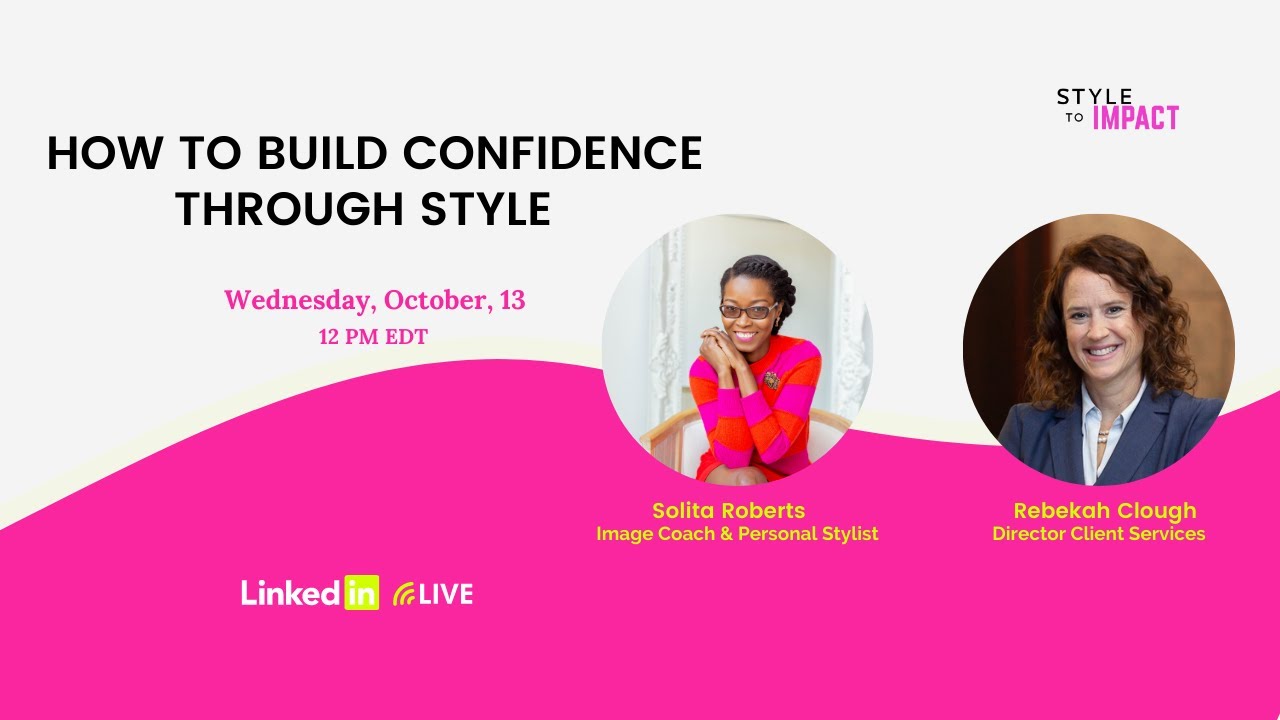 How To Build Confidence Through Style