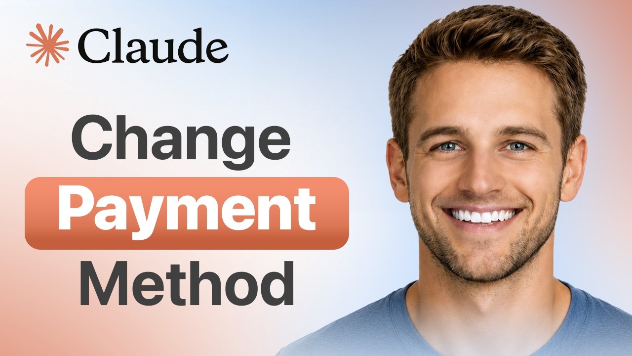 How to Change Payment Method in Claude AI | Updated Guide