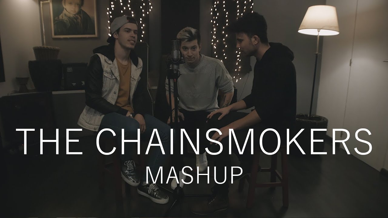 The Chainsmokers Mashup - Os Nova