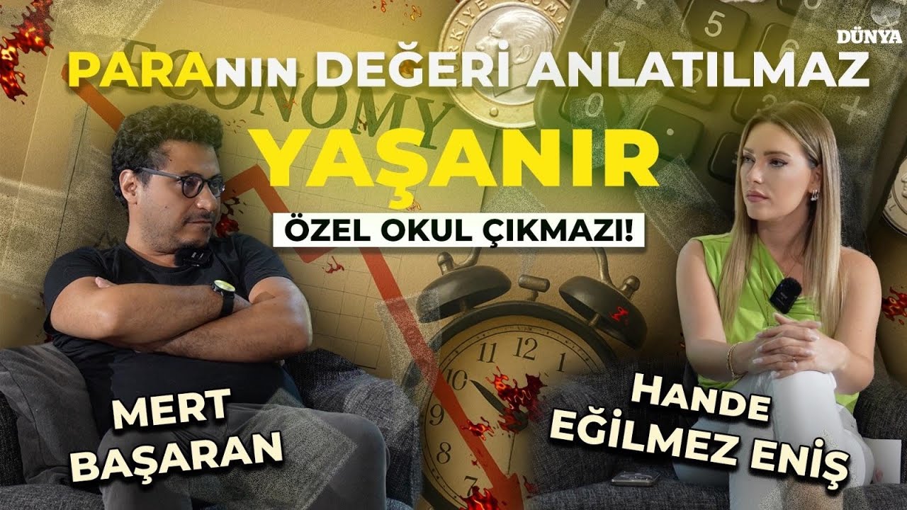 Mert BAŞARAN / Paranın Değeri Anlatılmaz, Yaşanır! - Cebimdeki Dünya! / Hande EĞİLMEZ ENİŞ