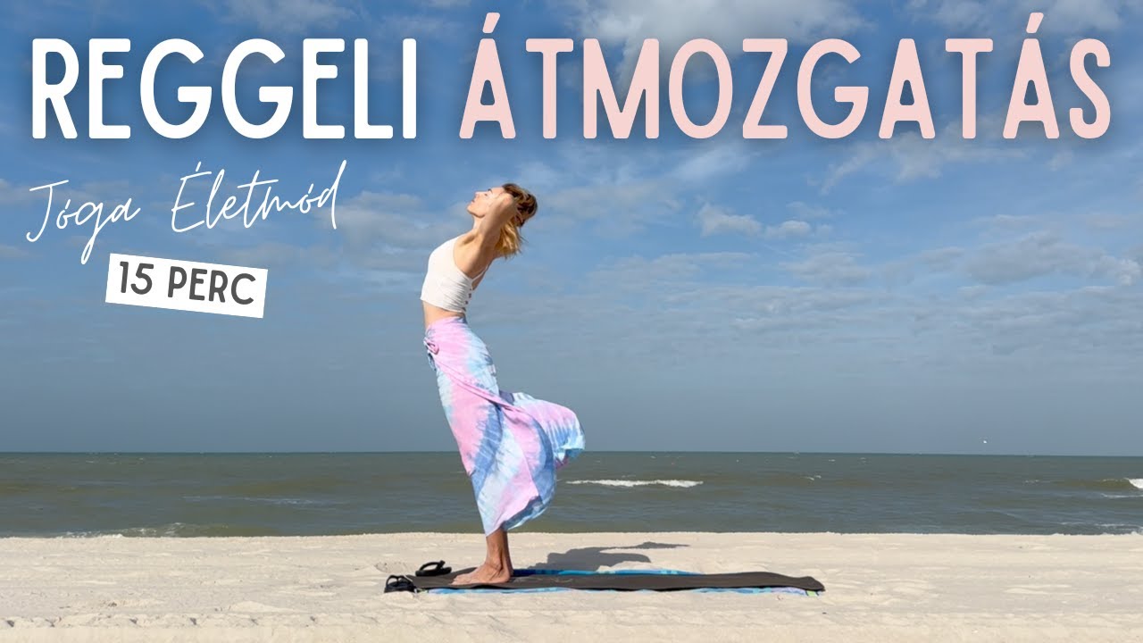 Dinamikus ébresztő REGGELI ÁTMOZGATÁS eszköz nélkül - 15 PERC  | Jókedv + Energia