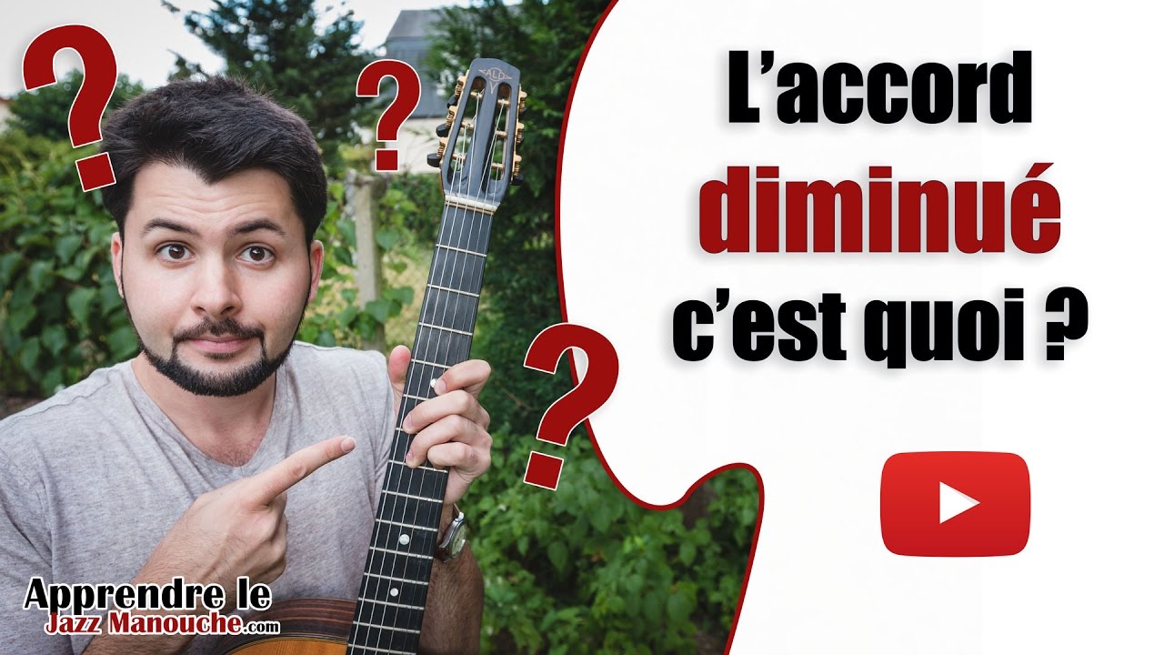 L'accord diminué c'est quoi ? - Apprendre le Jazz Manouche
