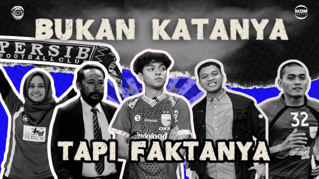 Kalau Kamu Benci Persib, Mungkin Belum Tahu Ini... -UNCOVERED EPS 4
