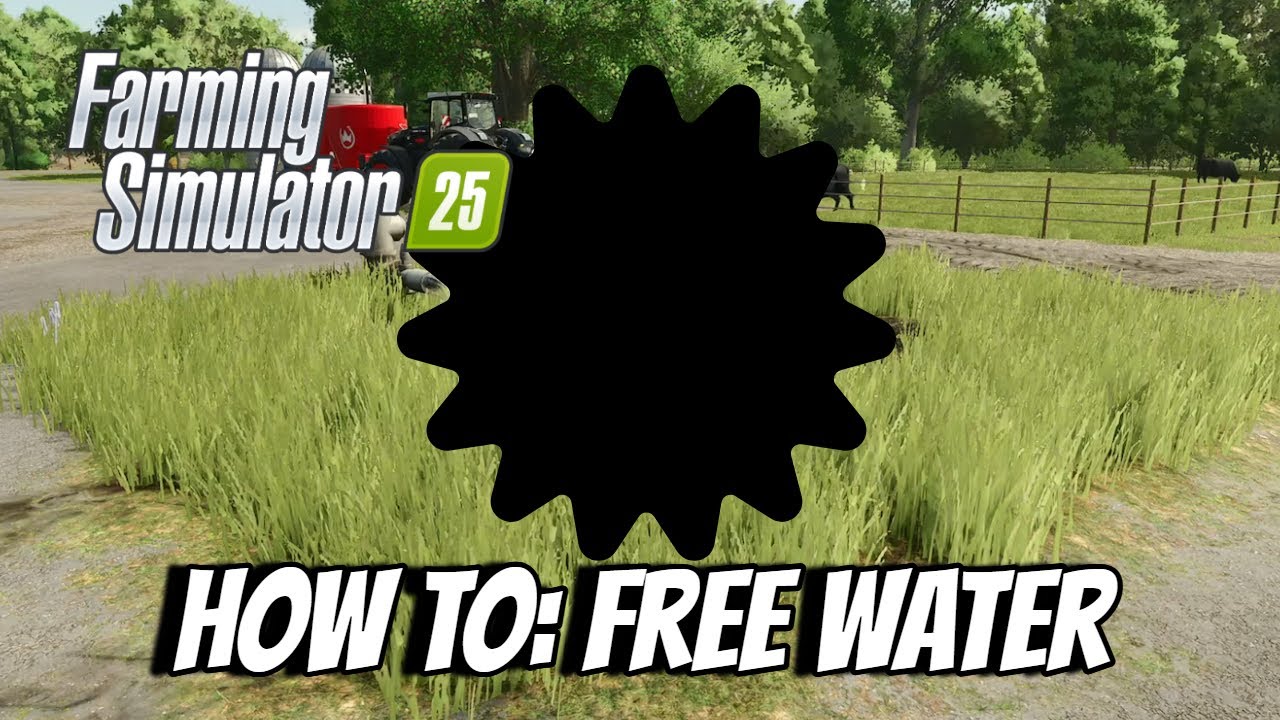 How To: Free Water - Farming Simulator 25 FS25 XBOX