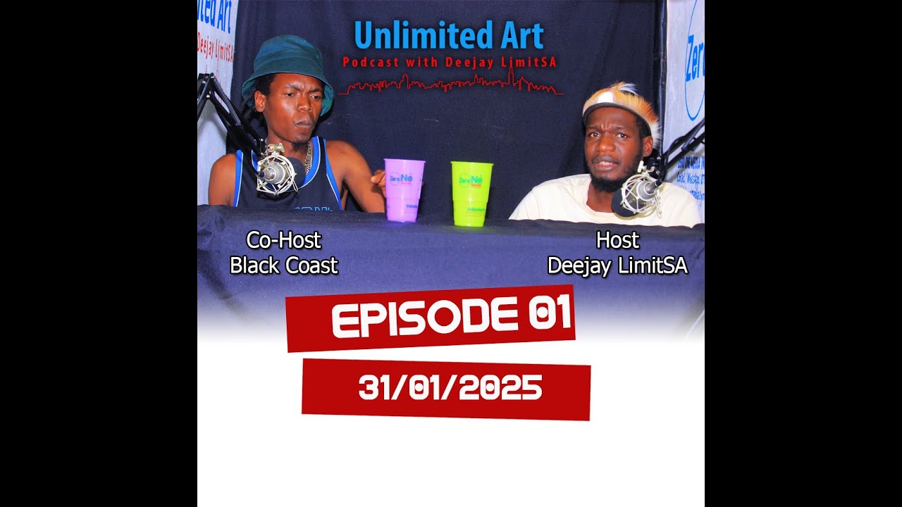 UNLIMITED ART PODCAST WITH DEEJAY LIMITSA EPISODE 01