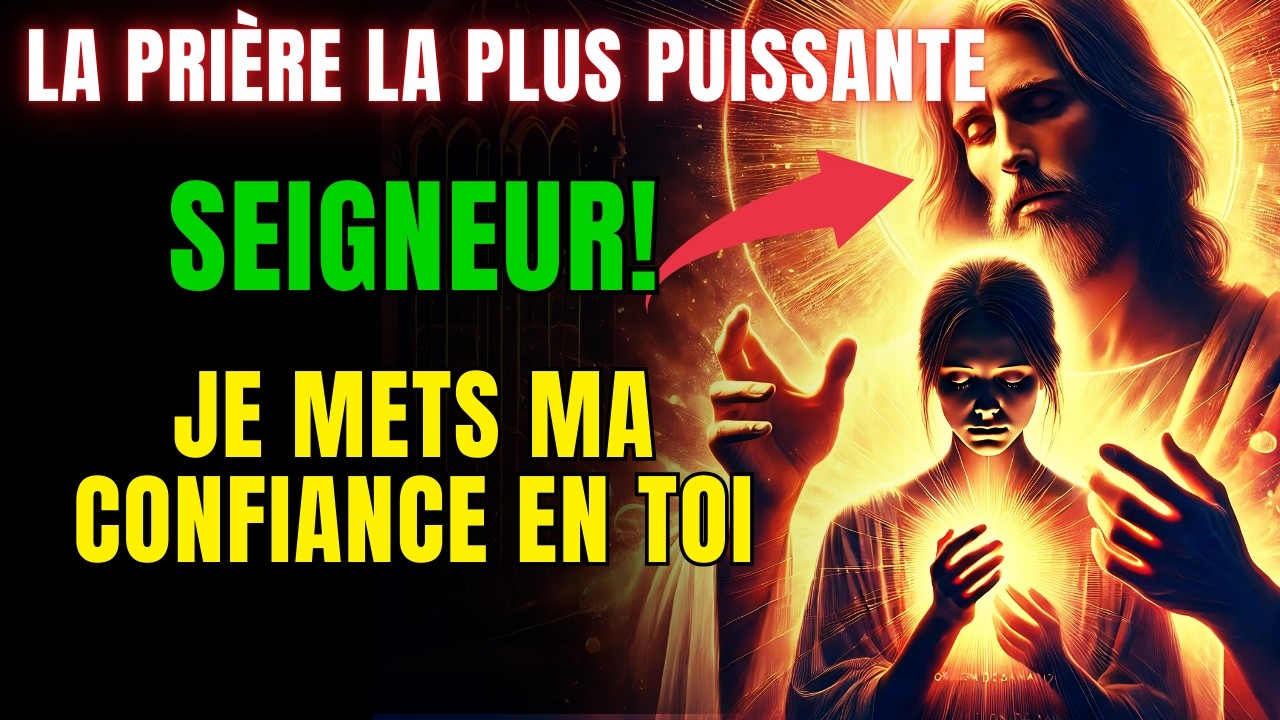 Seigneur! Je Mets Ma Confiance En Toi : Un Message De Foi Pour Les Moments Difficiles !