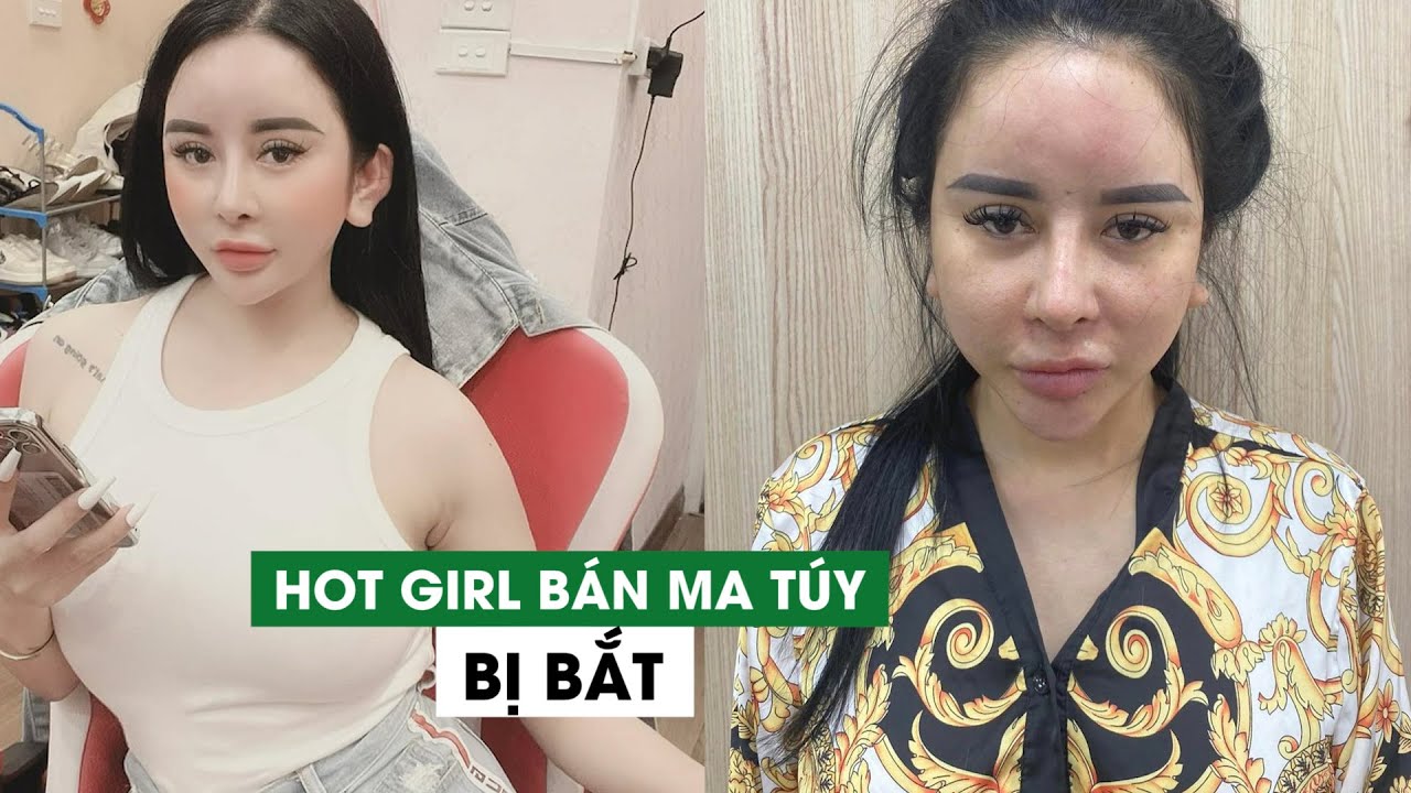 Giật mình vì 'hot girl' mạng xã hội bán ma túy