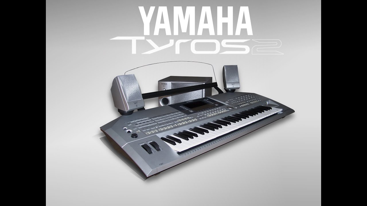 Yamaha Tyros 2 original demo sounds