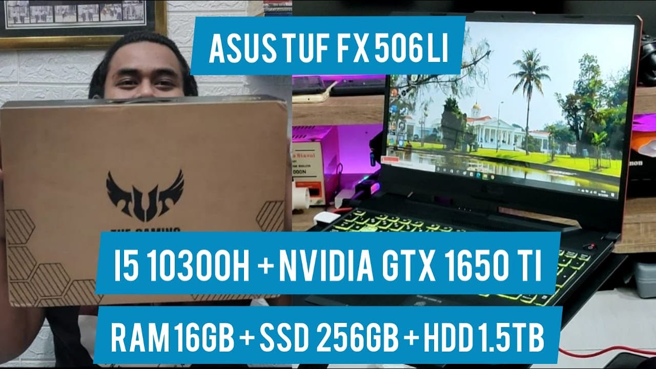 ASUS TUF FX506LI i5 10300H + GTX 1650 TI - Review Laptop Gaming