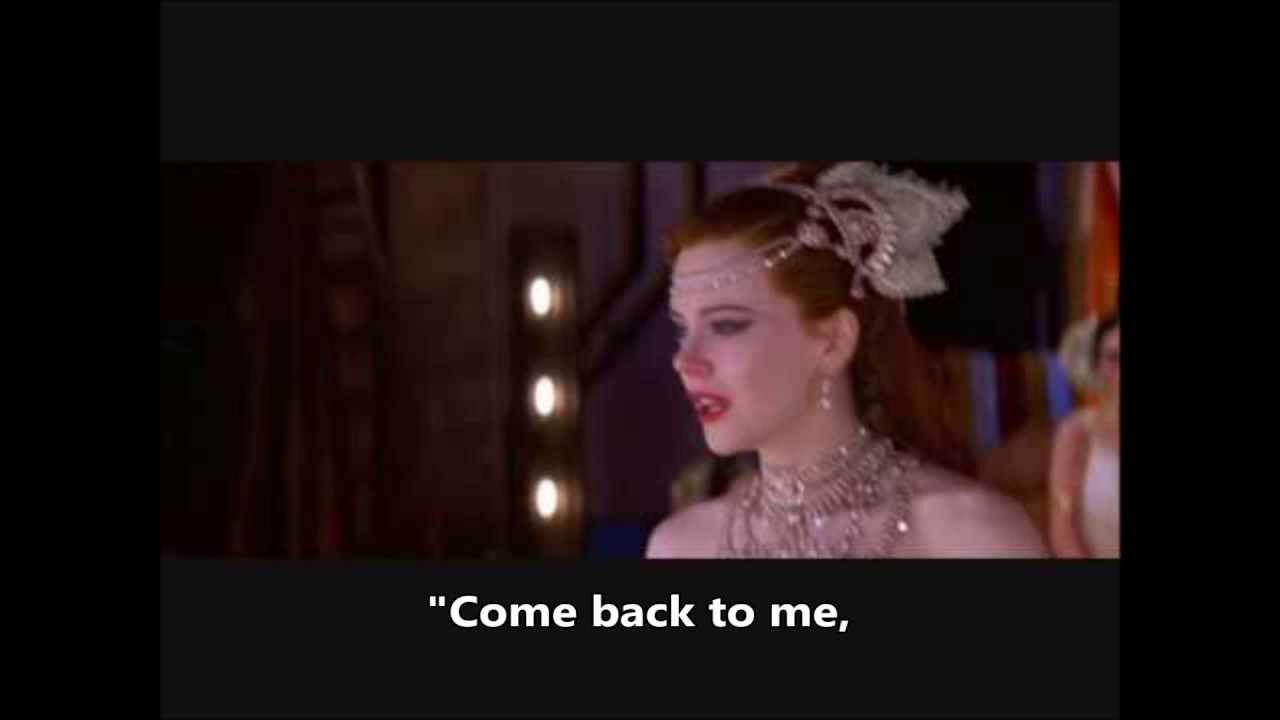 Moulin Rouge - Come What May Movie Version Full Finale - Lyrics On Screen