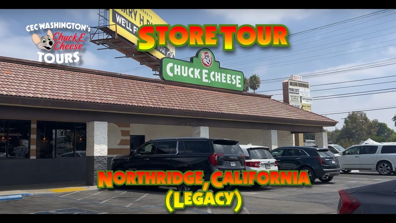 TOUR: Northridge, CA Legacy Store Chuck E. Cheese