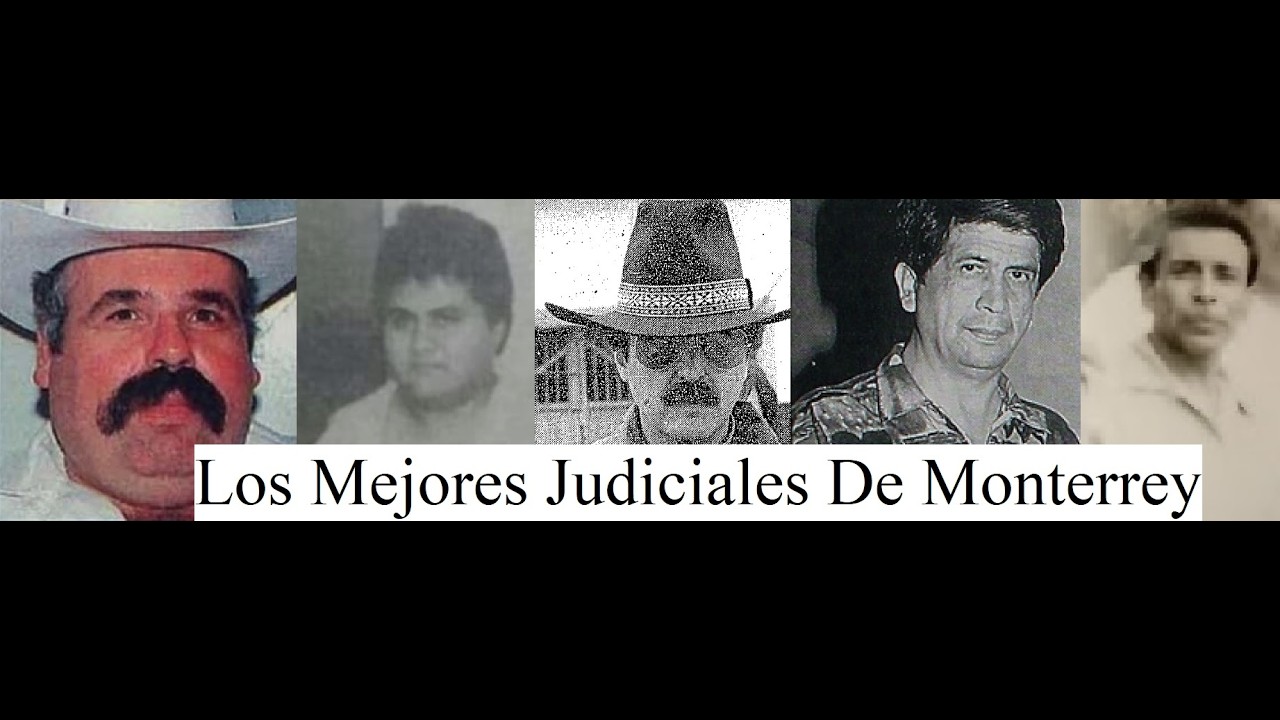 Los Mejores Judiciales De Monterrey