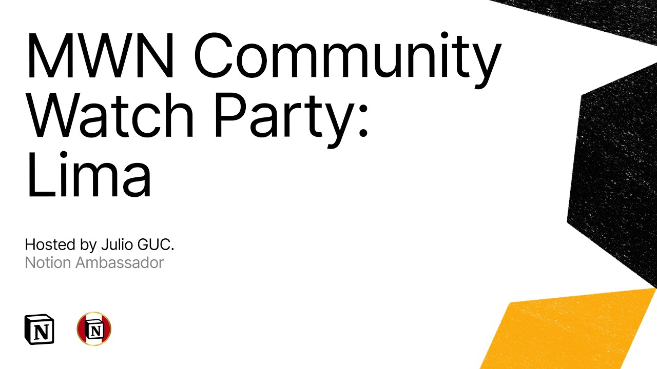 Make With Notion 2025 - Watch Party: Notion Perú