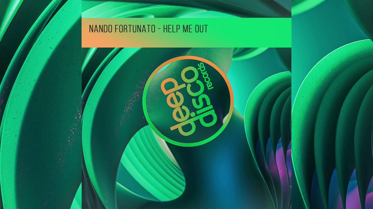 Nando Fortunato &ndash; Help Me Out