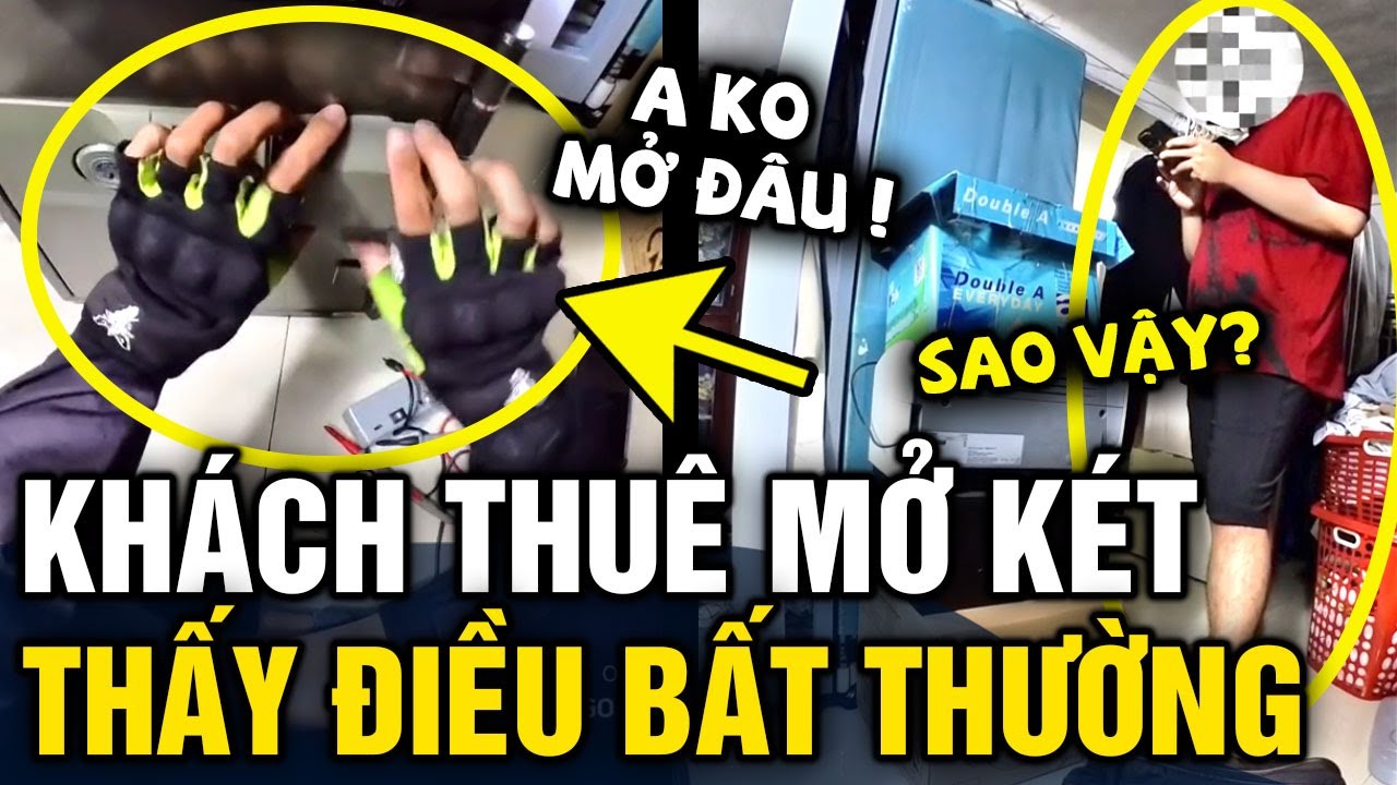 Được khách thuê 'MỞ KÉT SẮT', anh thợ bỗng nhận ra 'ĐIỀU BẤT THƯỜNG' và cái kết NÍN THỞ | Tin 3 Phút