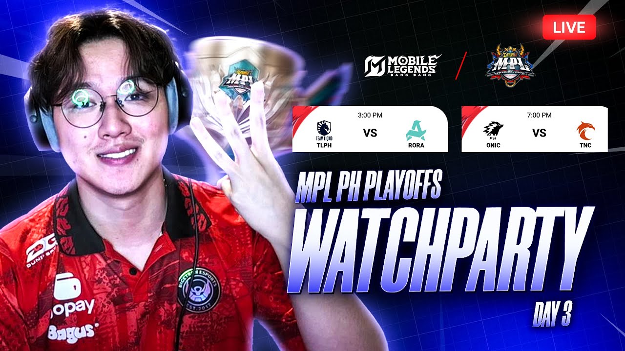 TNC VS ONIC!!  MPL PH S16 PLAYOFF WATCHPARTY W/MIRKO DAY 3