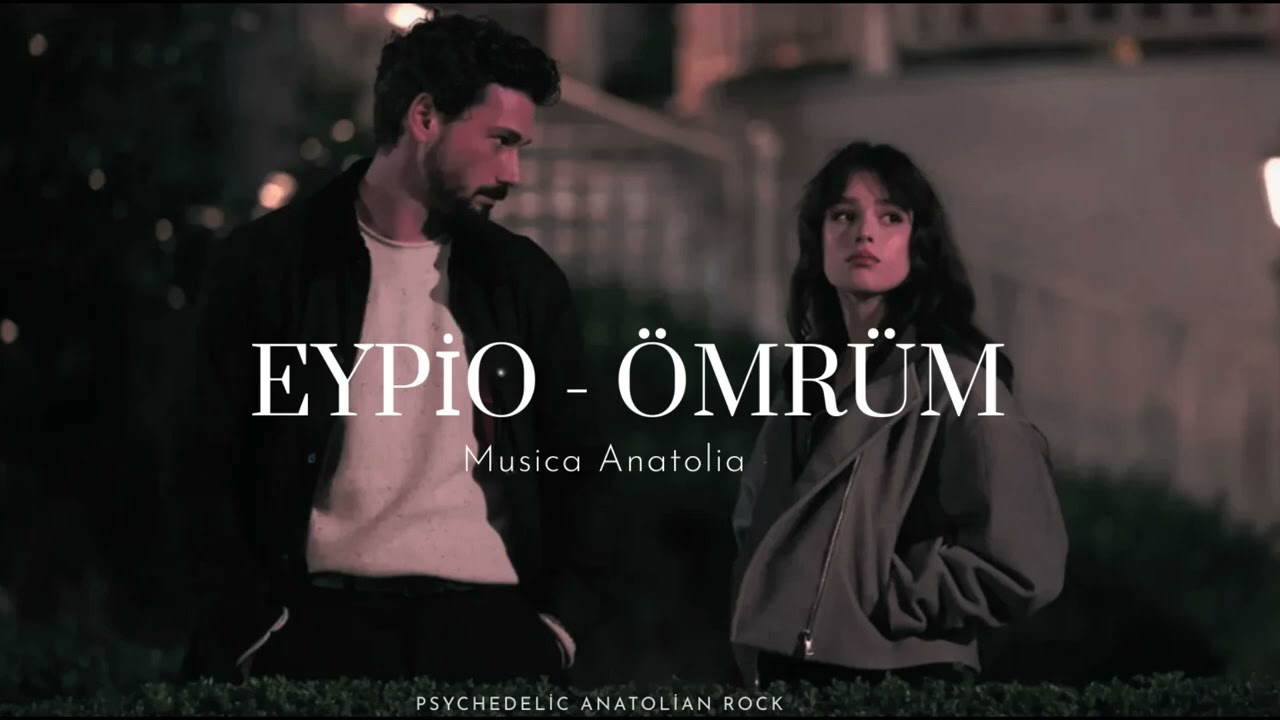 Eypio - &Ouml;mr&uuml;m | 70s Psychedelic Anatolian Rock Cover
