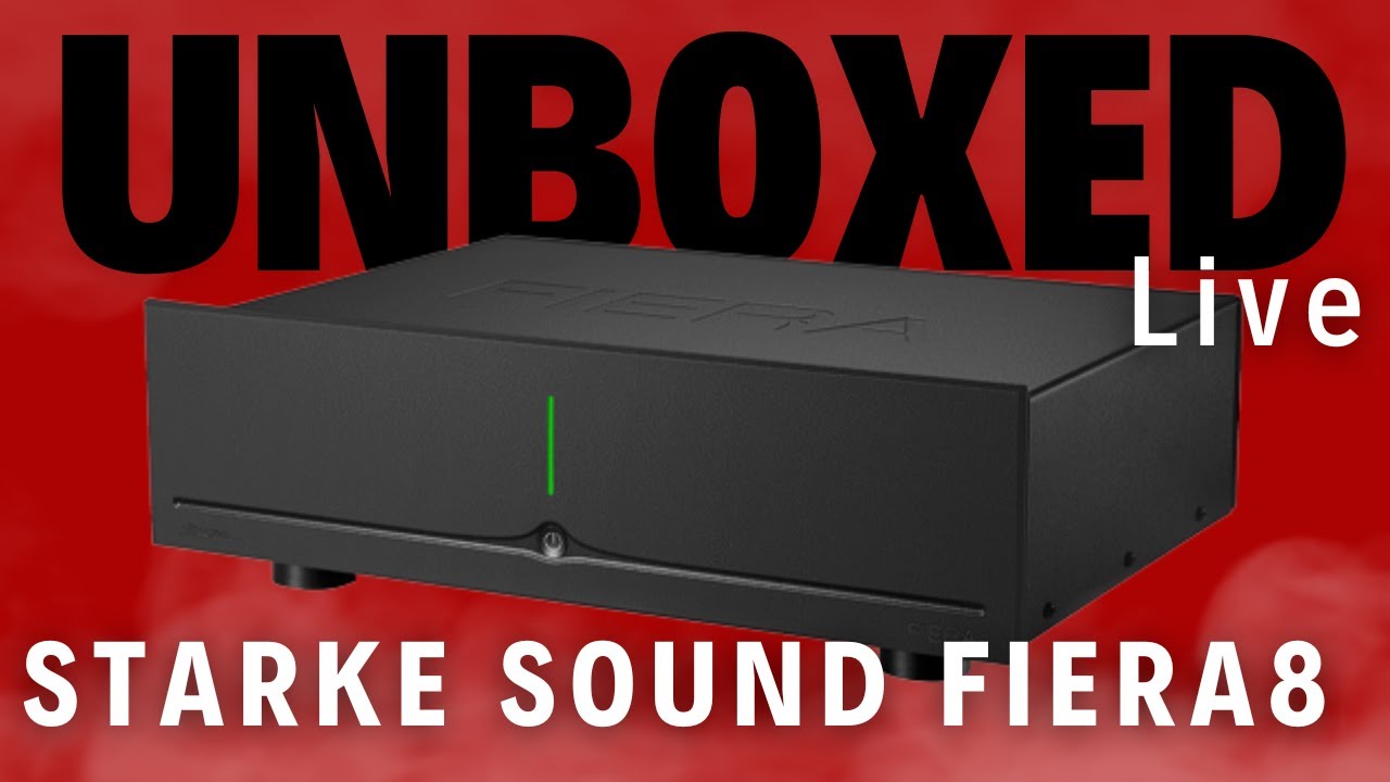 Starke Sound Fiera8 on Unboxed Live - Multi Channel Sonic Bliss!
