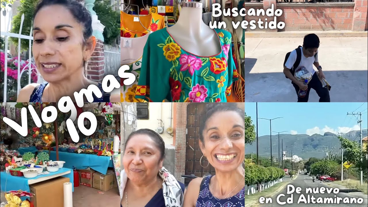 VLOGMAS 10: COMPRANDO UN VESTIDO ARTESANAL + ME ENCONTRÉ A MI HERMANA EN CD ALTAMIRANO