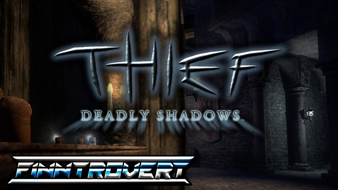 Thief: Deadly Shadows - Review / Retrospective