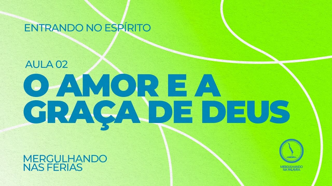 Mergulhando na Palavra - Aula 2 | Igreja Bola de Neve | 07.01.2026