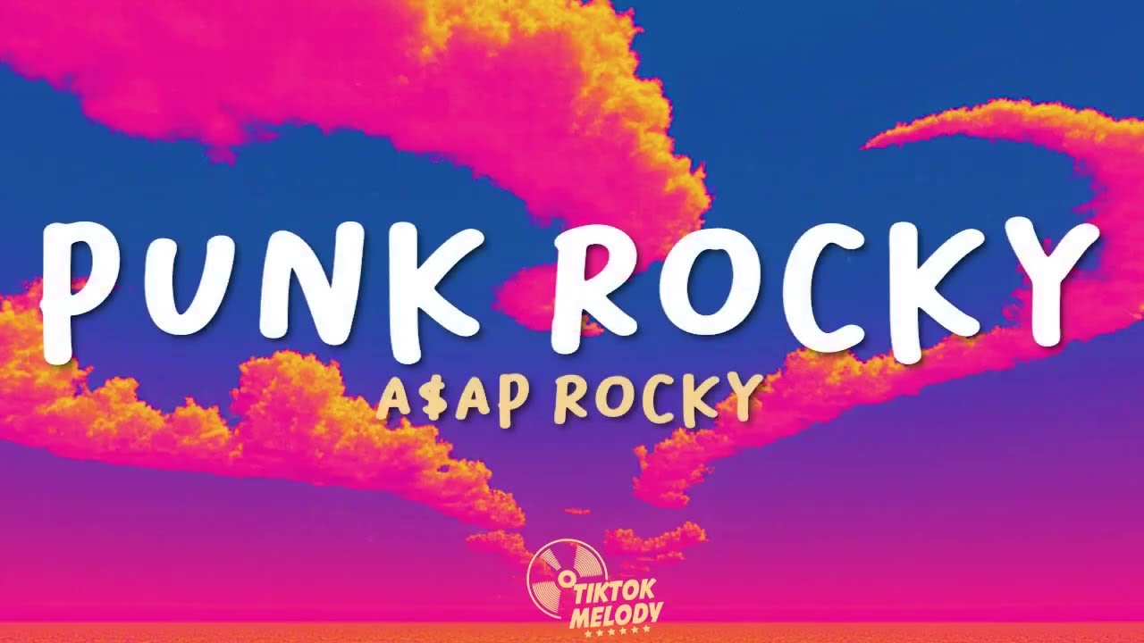 A$AP Rocky - Punk Rocky (Lyrics)