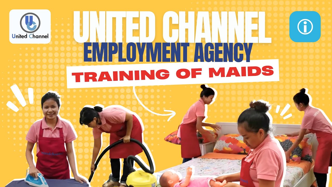 United Channel Employment Agency - Training Of Maids