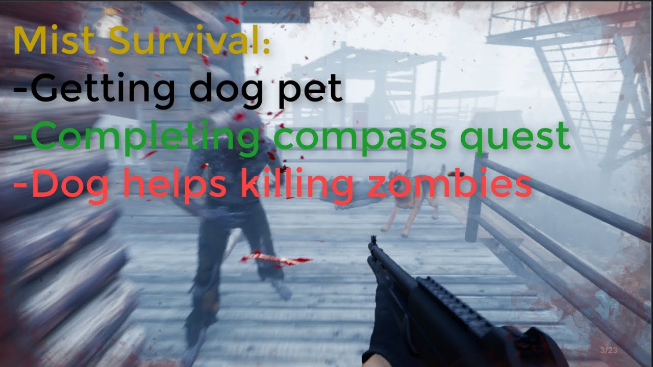 Mist Survival 0.5 - How to get the dog pet and completing the compass quest.