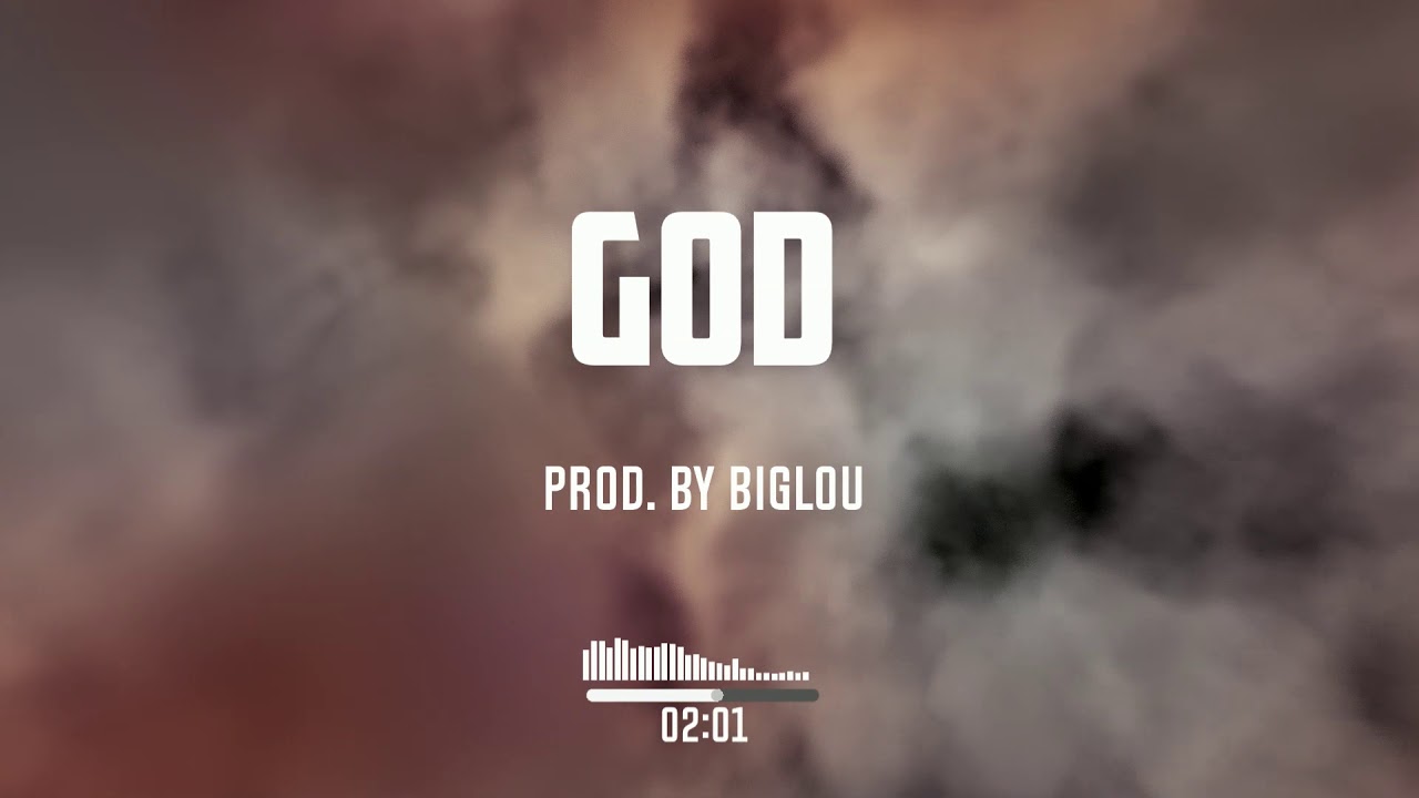 God | Chill Hip-Hop Type Beat (prod. by Lou'sArt)