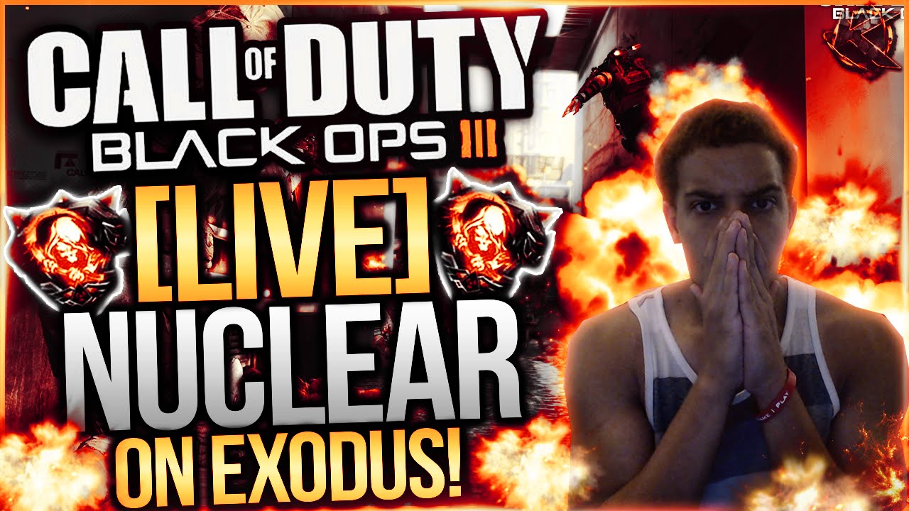 BLACK OPS 3 LIVE NUCLEAR GAMEPLAY! - LiVE NUCLEAR w/ PHARO SMG ON EXODUS DOMINATION! (COD BO3)