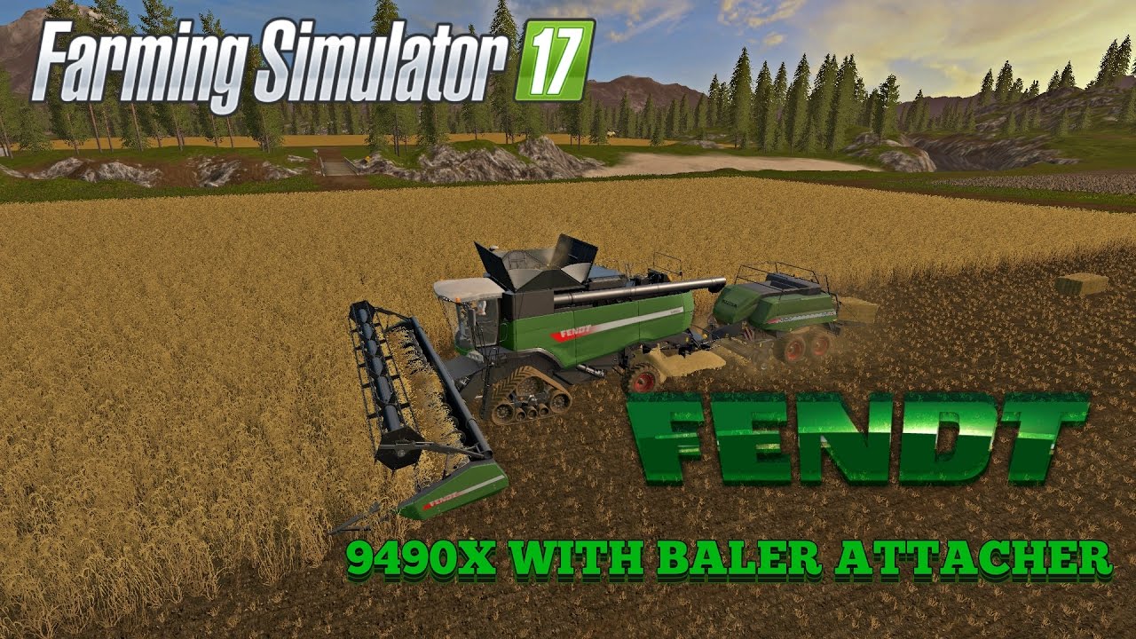 FS | 17 | Mods FENDT 9490X WITH BALER ATTACHER