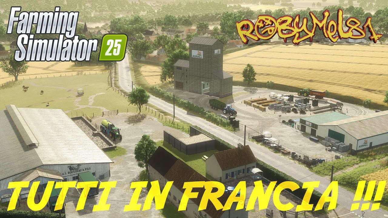 #01 TUTTI IN FRANCIA !!! -  The Pichonni&egrave;re Valley - Farming Simulator 25