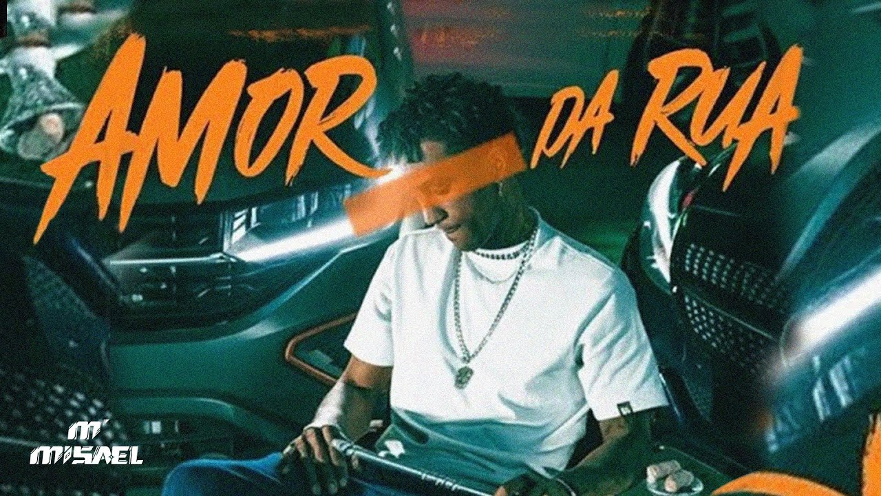 Misael part Hungria - Amor da Rua (Official WebClip)
