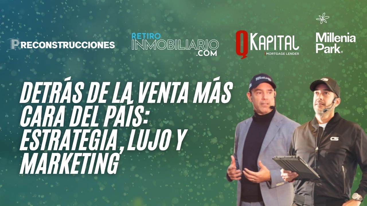 Detrás de la Venta Más Cara del País: Estrategia, Lujo y Marketing 🔥🏡☕Cafecito Inmobiliario 967