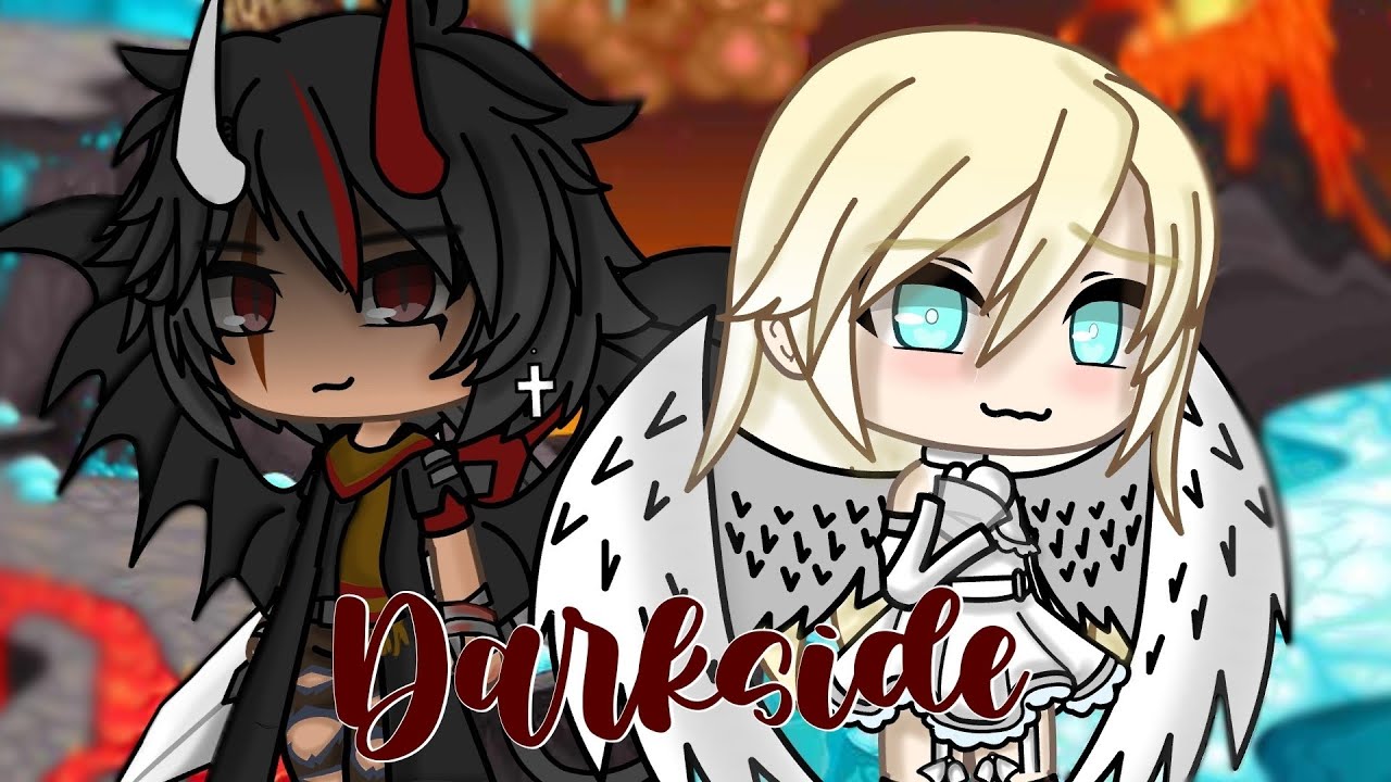 Darkside♡ || GLMV