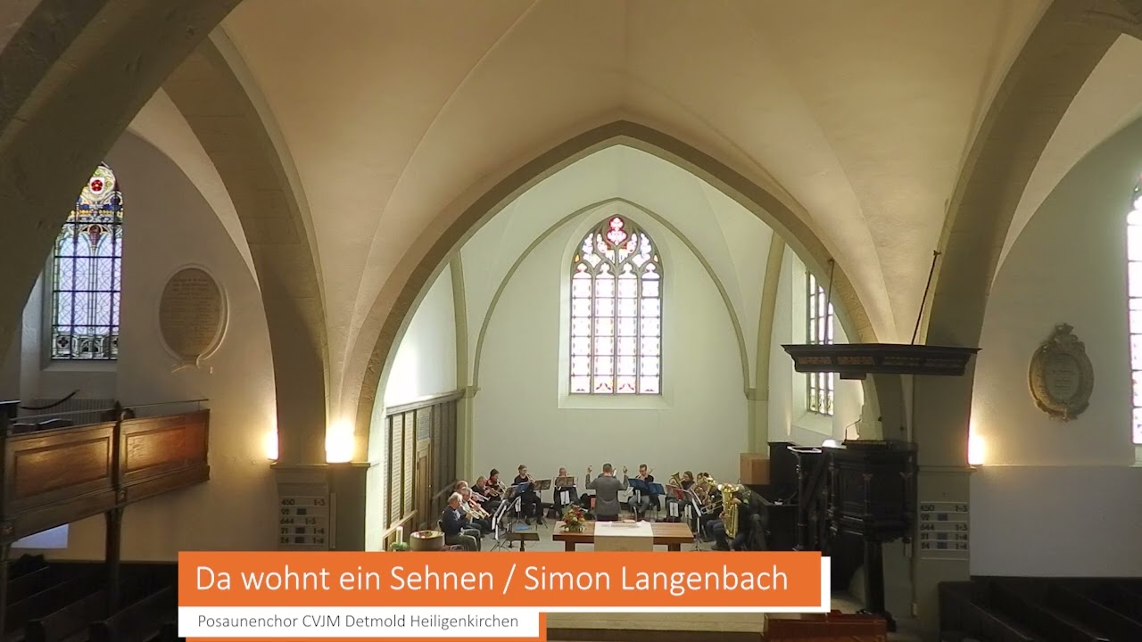 Da wohnt ein Sehnen / Simon Langenbach / Posaunenchor CVJM Detmold Heiligenkirchen