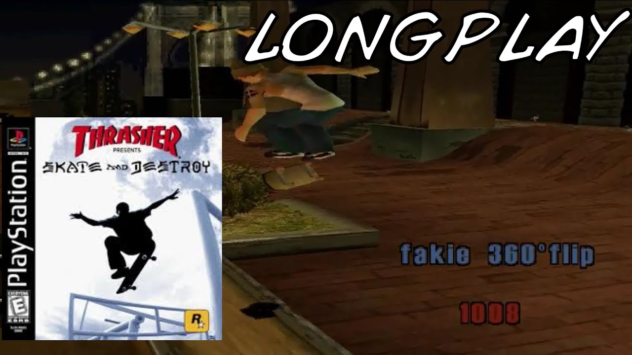 Thrasher Skate And Destroy - Longplay [PS1]