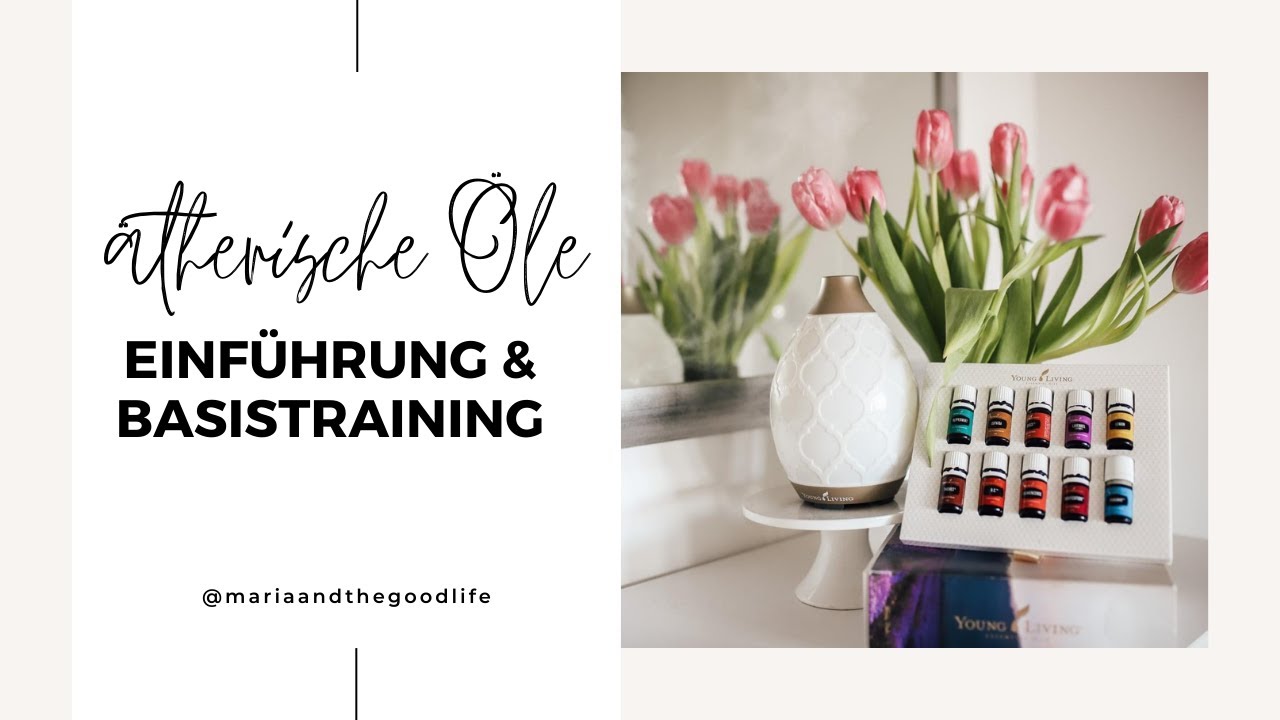 Ätherische Öle Basistraining und Starterset Young Living